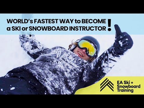 Worlds fastest way to become a ski or snowboard instructor  | EA Ski & Snowboard