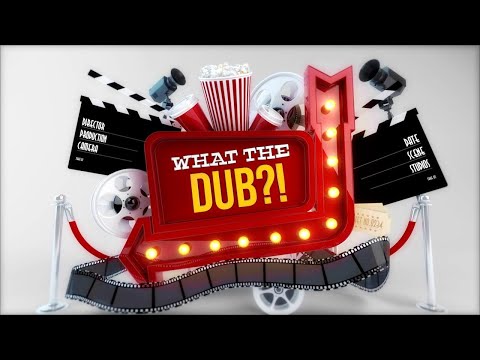 What The Dub?! - Announcement Trailer thumbnail