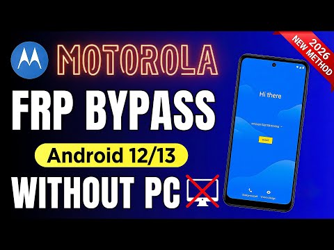 Motorola Android [ 11/12/13 ] FRP Bypass 2026 | No PC / No Talkback (All Models)