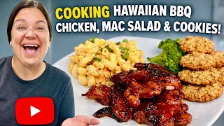 Cook With Us | How To Make Hawaiian BBQ Chicken , Macaroni Salad, & Homemade Oatmeal Cookies