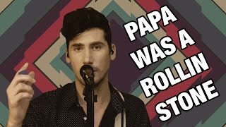 Zach Alwin - Papa Was A Rollin Stone (The Temptations Cover)