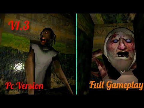 Granny Pc Version Full Gameplay v1.3