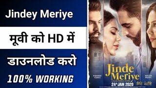 How to download jinde meriye movie Parmish Verma  