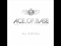 Ace of Base - All for You [Extended Dance ...