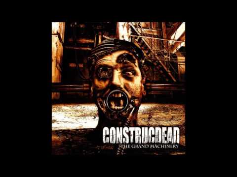 Construcdead - The Grand Machinery (2005) Full Album