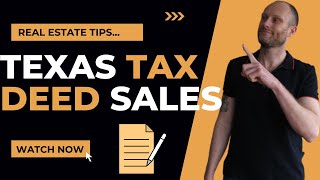 The Down And Dirty On Texas Tax Deeds Sales