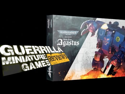 GMG Reviews - Strike Force Agastus by Games Workshop