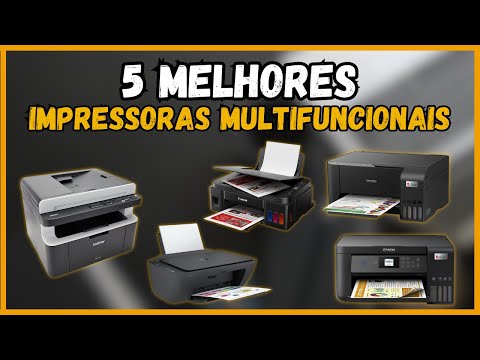 5 Melhores Impressoras Multifuncionais de 2024!