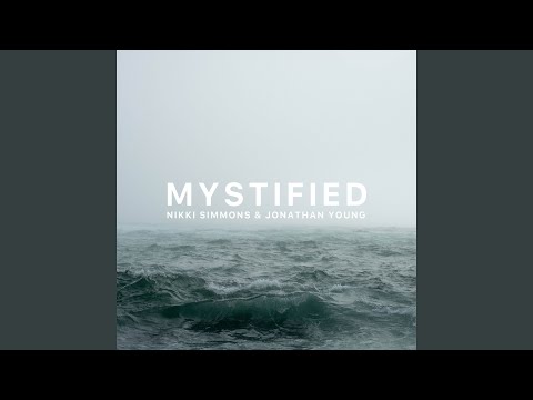 Mystified