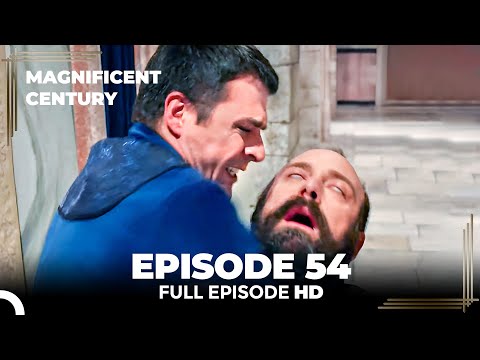 Magnificent Century English Subtitle | Episode 54