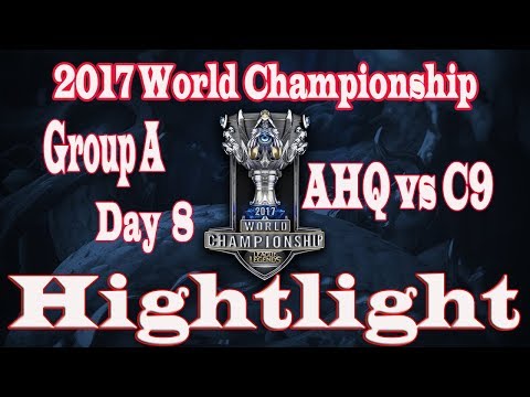AHQ vs C9 Worlds Group Stage Match Highlights 2017