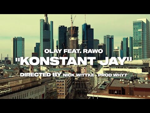 OLAY feat RAWO - KONSTANT JAY