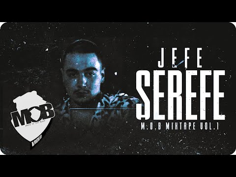 Jefe - Şerefe (Official Music Video) [MOB MIXTAPE VOL.1]