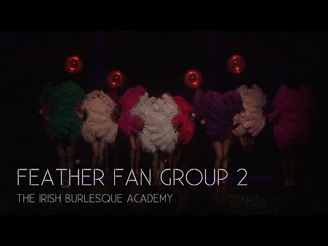 The Irish Burlesque Academy: Feather Fan Group 2
