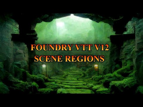 New Feature Update: Foundry VTT V12 Scene Regions