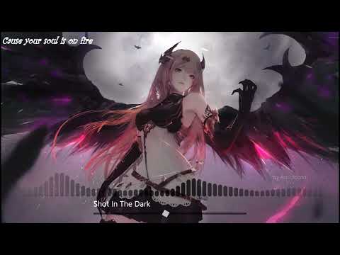 nightcore shot in the dark