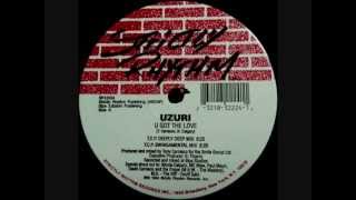 Uzuri - U Got The Love (TCP Swingamental Mix) [Strictly Rhythm]