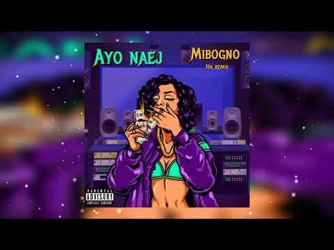 Ayo Naej - Mibogno (HR Remix)