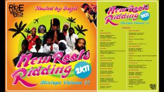 New Roots Riding 2k11 - Ride Di Vibes Mixtape #2 (Reggae Mix)