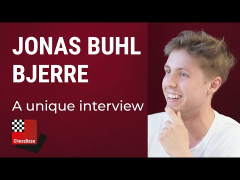 Jonas Buhl Bjerre - A unique ChessBase interview
