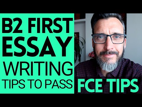 B2 FIRST - HOW TO WRITE AN ESSAY || FCE CAMBRIDGE WRITING TIPS || FCE EXAM TIPS