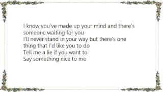 Kenny Price - Say Something Nice to Me Lyrics