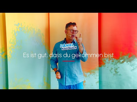 Daniel Kallauch - Es ist gut, dass du gekommen bist - Bewegungen zum Kinderlied