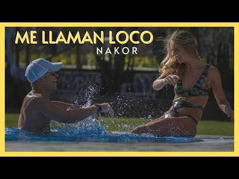 Nakor - Me Llaman Loco