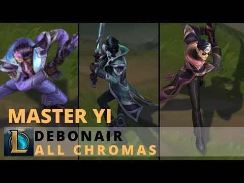 Debonair Master Yi All Chromas - League of Legends