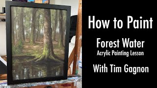 Download lagu How To Paint - Forest Water - a full acrylic painting lesson, water, trees, forest, with Tim Gagnon mp3