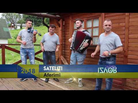 Sateliti - Aferimi - (Official video 2018) HD