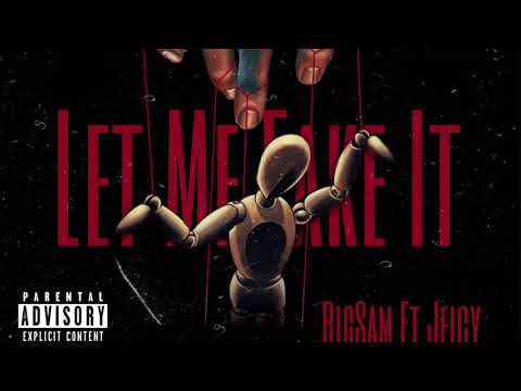 BigSam - “Let Me Fake It” Ft. Jeicy (Official Audio)