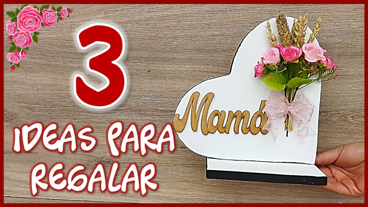 3 LINDOS ADORNOS PARA REGALAR EN EL DÍA DE LAS MADRES - Manualidades para mamá