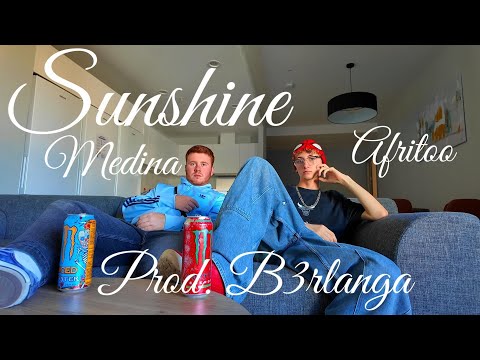 SUNSHINE - Afrito ft. Medina SC Prod. B3RLANGA -Type GirlzZ-