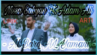 Download lagu AL BARQ AL YAMANI COVER SABYAN Ft ADAM ALI mp3 Download lagu AL BARQ AL YAMANI COVER SABYAN Ft ADAM ALI mp3