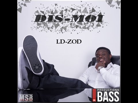 LD-ZOD - Dis-moi (Paroles)