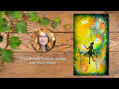 Tia’s Wreath Flourish Swing - A Lavinia Stamps Tutorial with Tracey Dutton