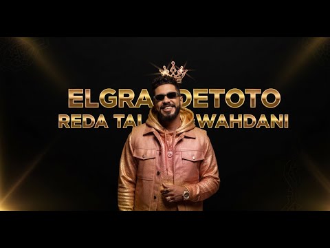 ElGrandeToto & Reda taliani - Wahdani   (Officiel Music Maker )