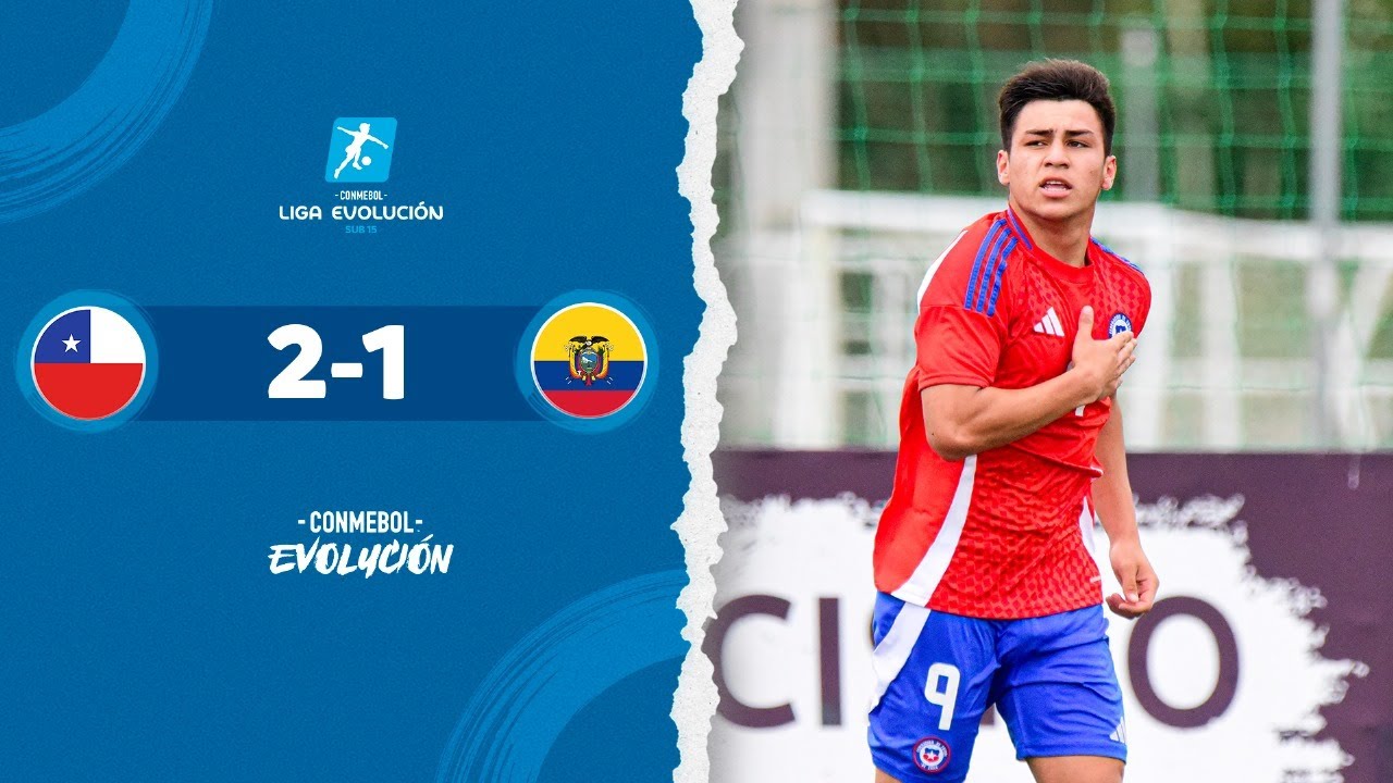 HIGHLIGHTS | CHILE vs. ECUADOR | CONMEBOL LIGA EVOLUCIÓN SUB15 2025