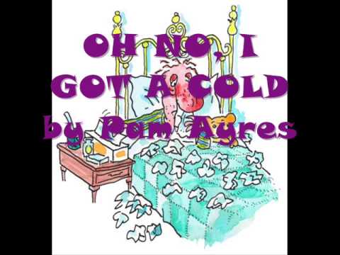 Humor: "Oh No, I Got a Cold" by Pam Ayres