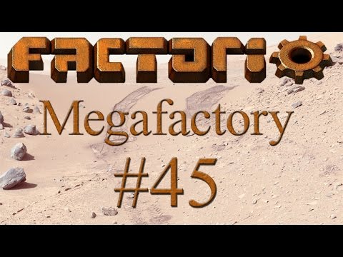 Factorio Megafactory - 45