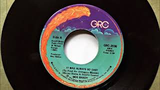 It Was Always So Easy (To Find An Unhappy Woman) , Moe Bandy , 1974