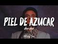 José José - Piel de Azúcar (Letra)