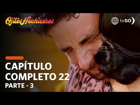 Ojitos Hechiceros | Season 1 | Episode 22 - 3/5 | América Televisión
