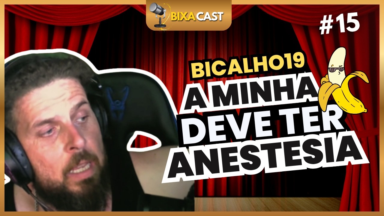 🎙️ BIXACAST #15 🔥 @bicalho19  | Especialista em Anestesia Biológica
