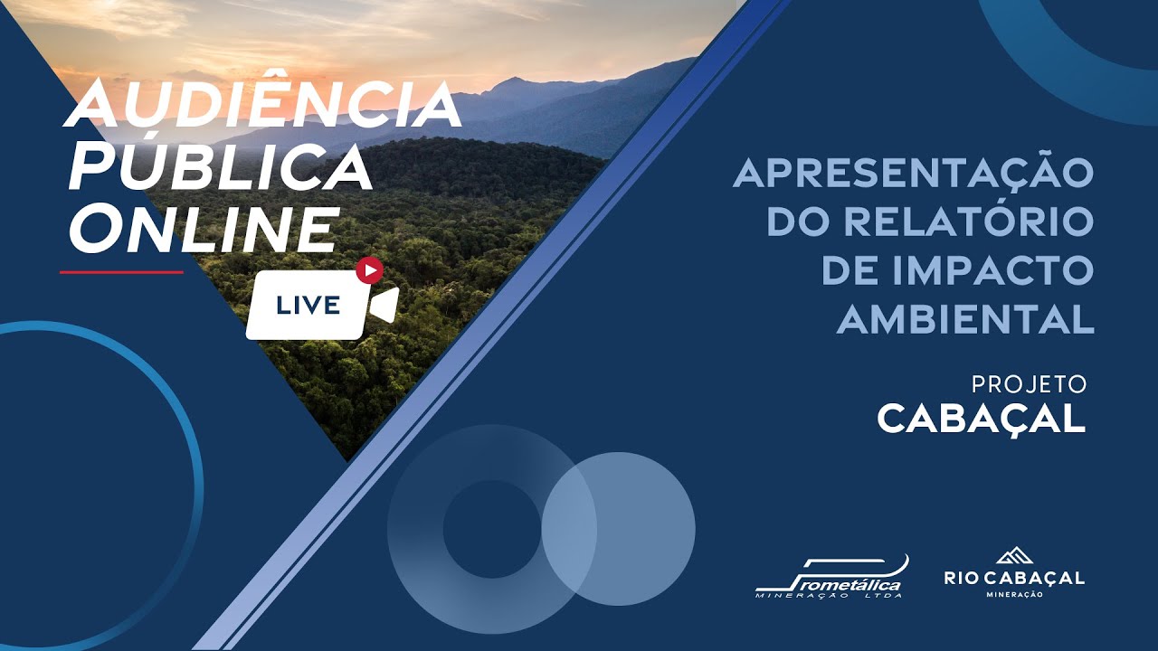 Audiência Pública – EIA RIMA PROJETO CABAÇAL