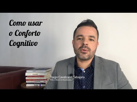 Como usar o conforto cognitivo a seu favor?
