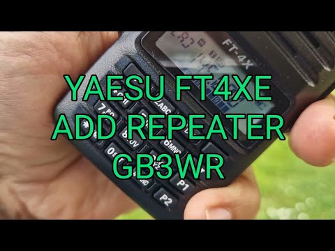 YAESU FT4XE Add GB3WR Repeater and test
