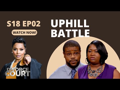 Divorce Court: Charmaine vs. Steve - Uphill Battle