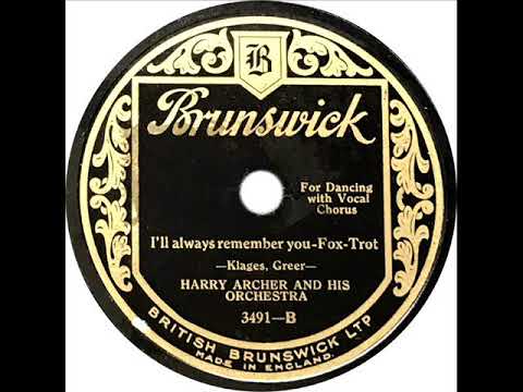 Harry Archer - I'll Always Remember You (Irving Kaufman)